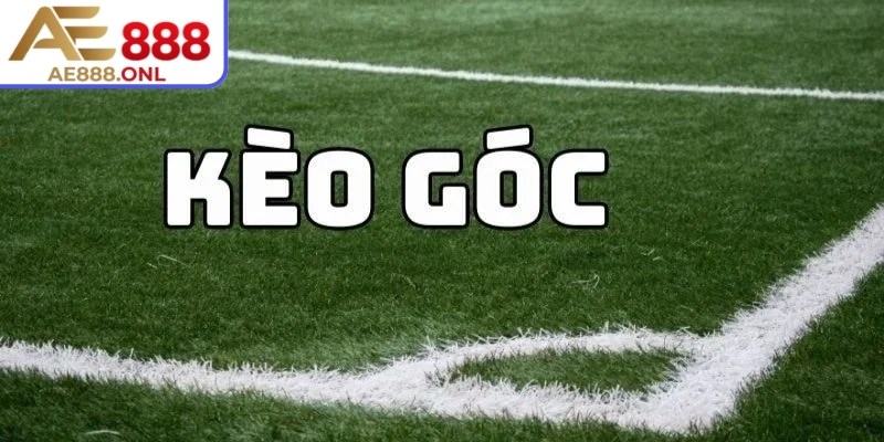 Kèo Góc AE888 - Thông Tin Cần Nắm Dành Cho Người Mới 1 Giải mã thông tin về kèo góc AE888 bạn cần biết