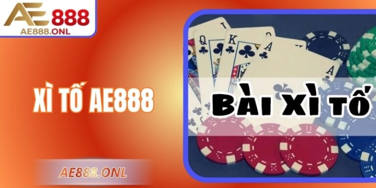 Xì Tố AE888 – Trải Nghiệm Chiến Thuật Đỉnh Cao Cho Game Thủ 5 Xì Tố AE888 – Trải Nghiệm Chiến Thuật Đỉnh Cao Cho Game Thủ